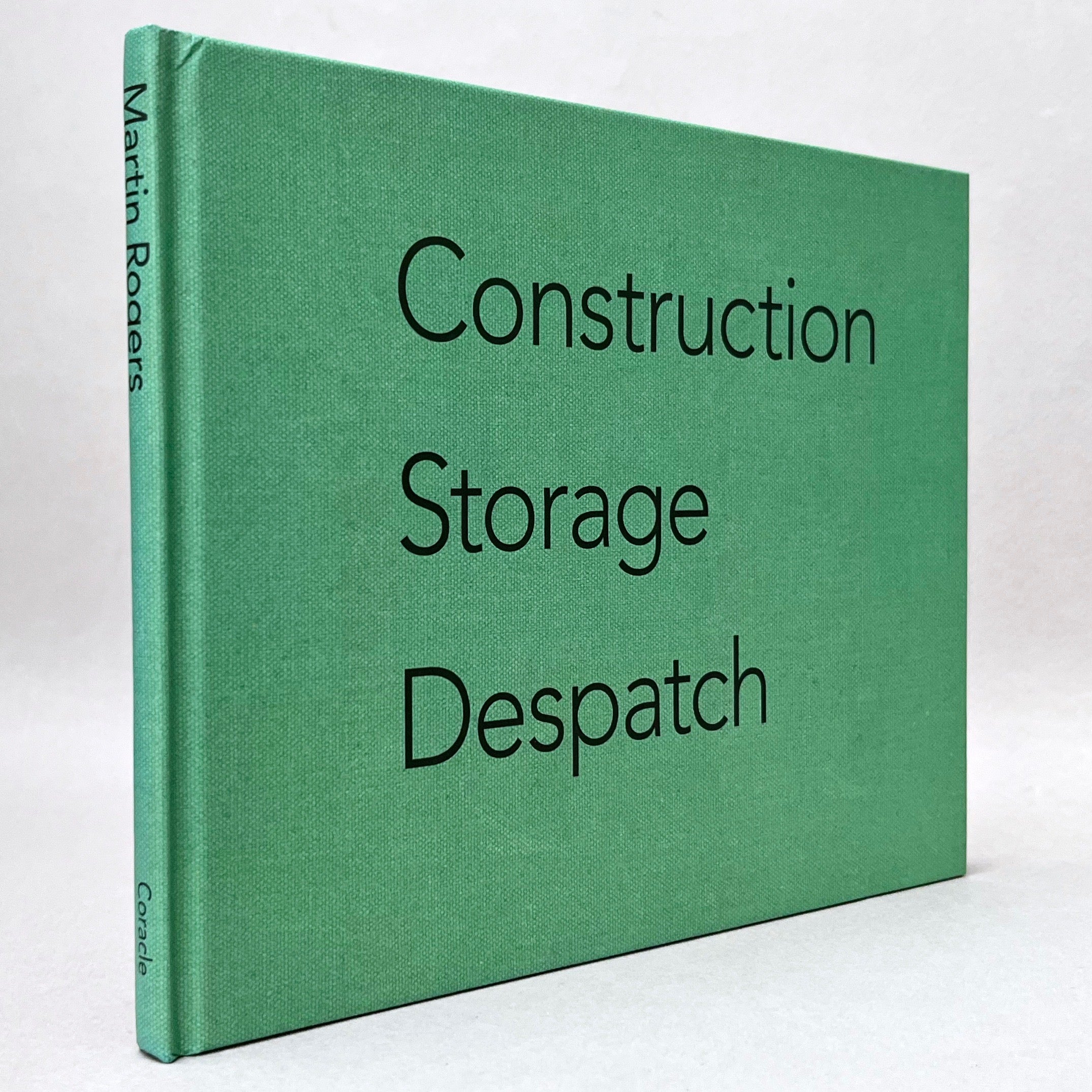 Martin Rogers: Construction Storage Despatch – Books About Art