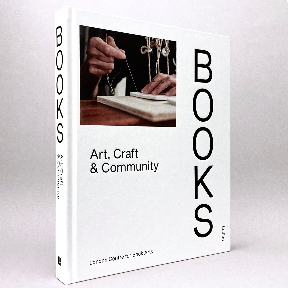 BOOKS: Art, Craft & Community (London Centre for Book Arts)