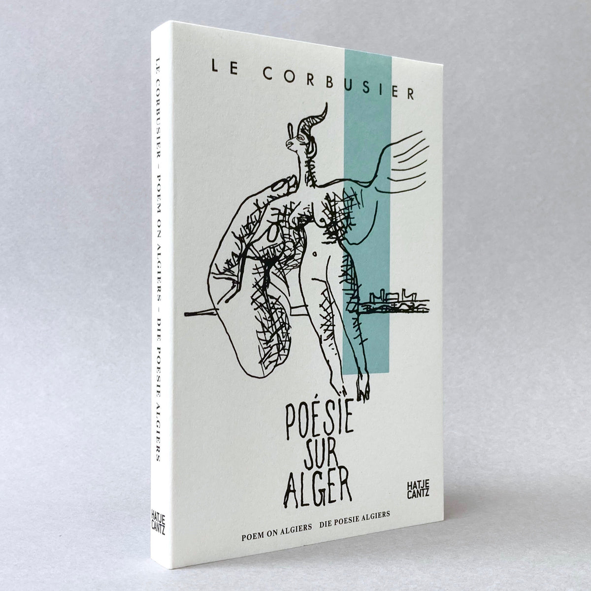 Le Corbusier: Poésie sur Alger