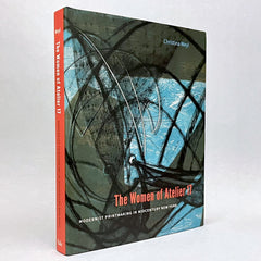 The Women Of Atelier 17: Modernist Printmaking in Midcentury New York