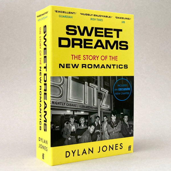 Sweet Dreams: The Story of the New Romantics