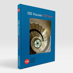 100 Houses 100 Years (Twentieth Century Society)