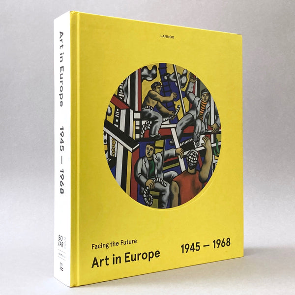 Art in Europe 1945-1968: Facing the future