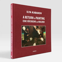 Ilya Kabakov: A Return to Painting