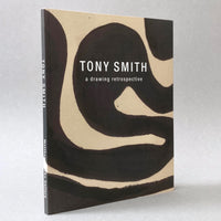 Tony Smith: A Drawing Retrospective