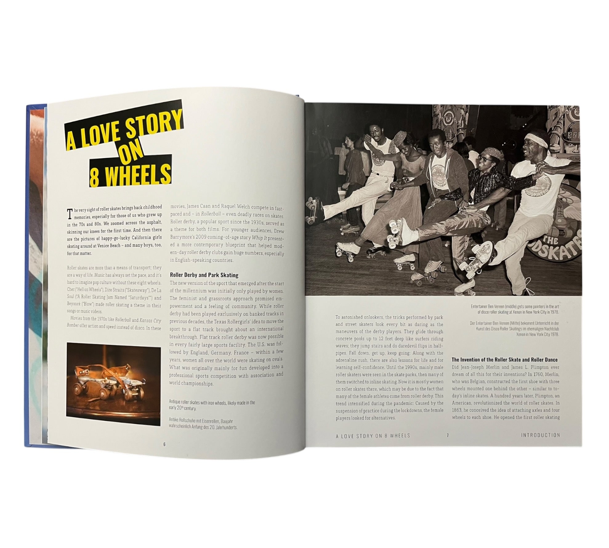 Roller Skaters: Life is Better on 8 Wheels