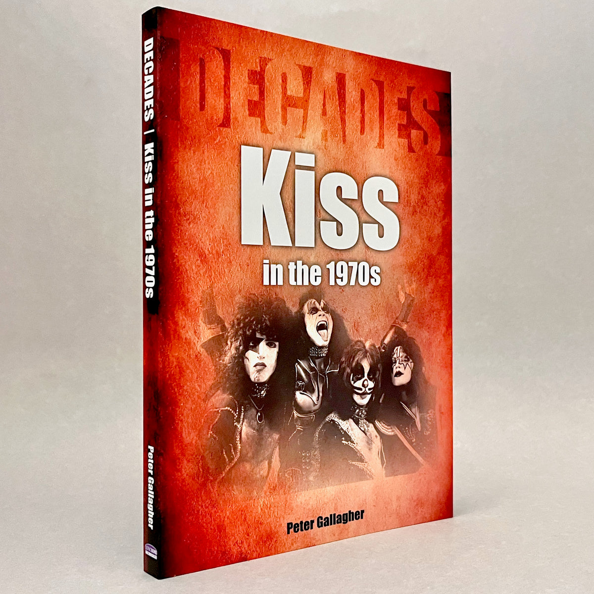 Kiss in the 1970s (Decades series)