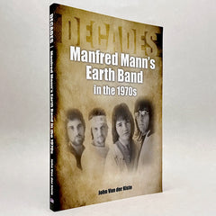Manfred Mann’s Earth Band in the 1970s (Decades series)