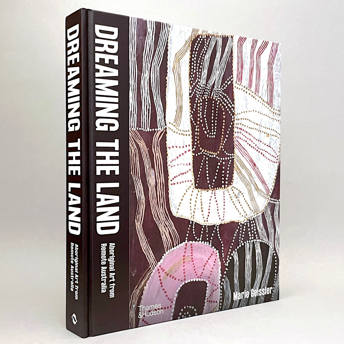Dreaming the Land: Aboriginal Art from Remote Australia