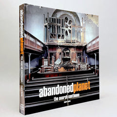 Abandoned Planet: The Search Continues