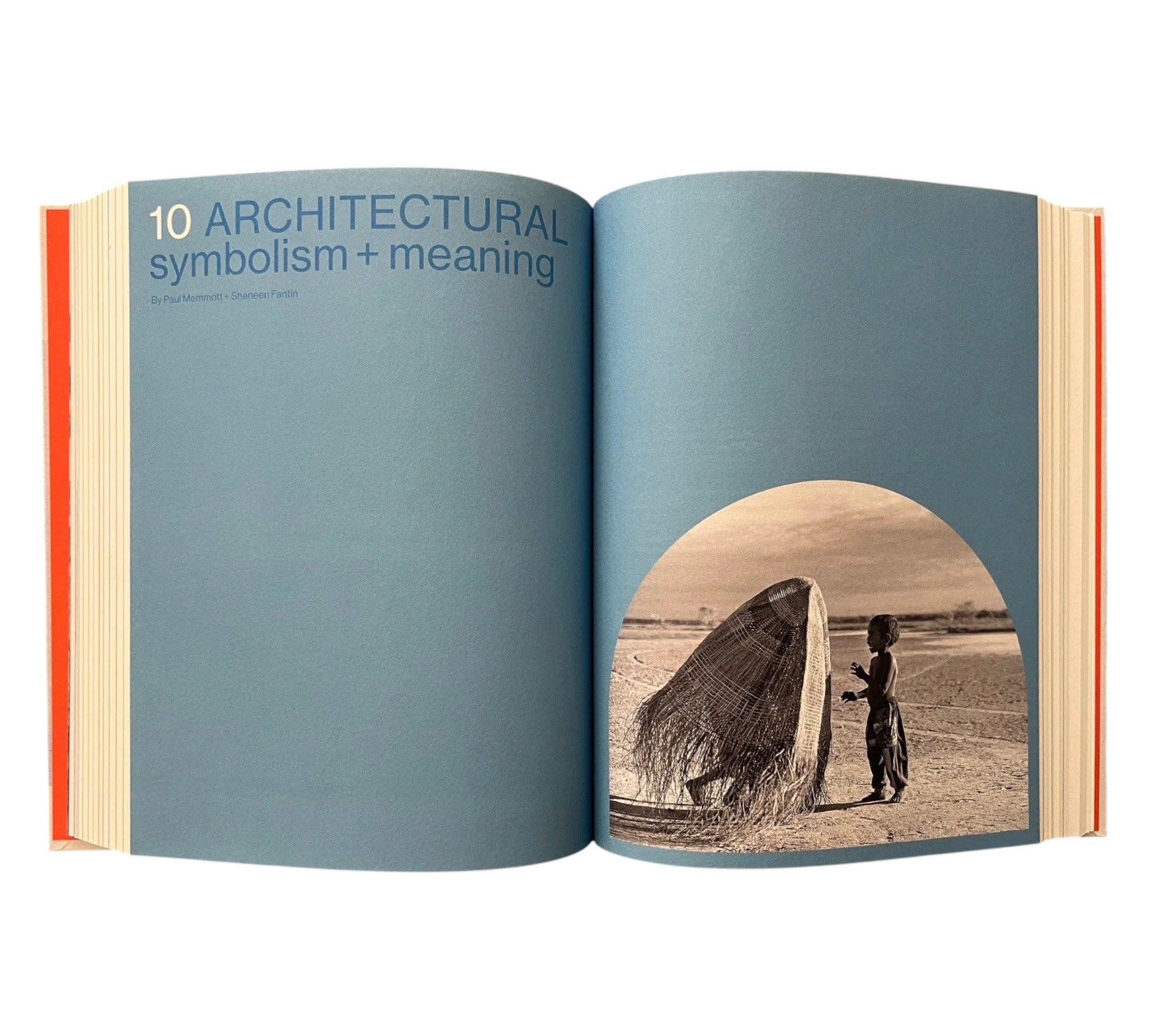 Gunyah Goondie + Wurley: The Aboriginal Architecture of Australia