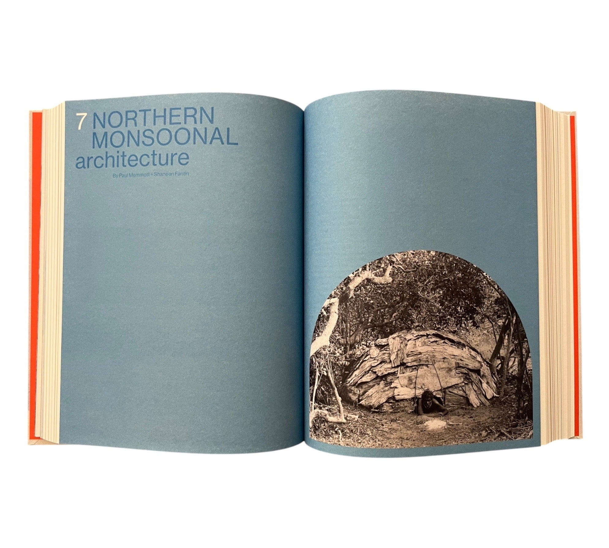 Gunyah Goondie + Wurley: The Aboriginal Architecture of Australia
