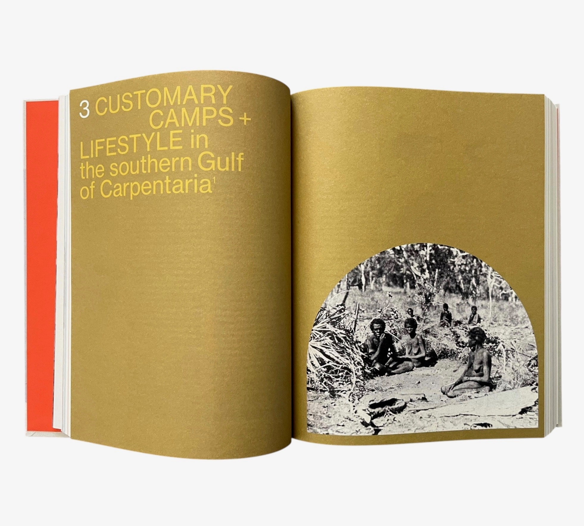 Gunyah Goondie + Wurley: The Aboriginal Architecture of Australia