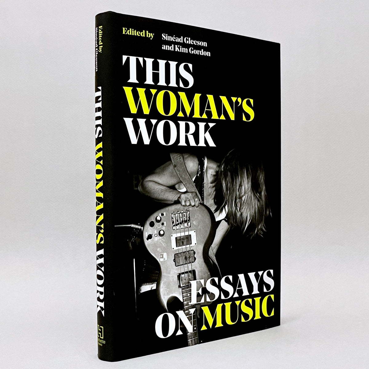 This Woman's Work: Essays on Music