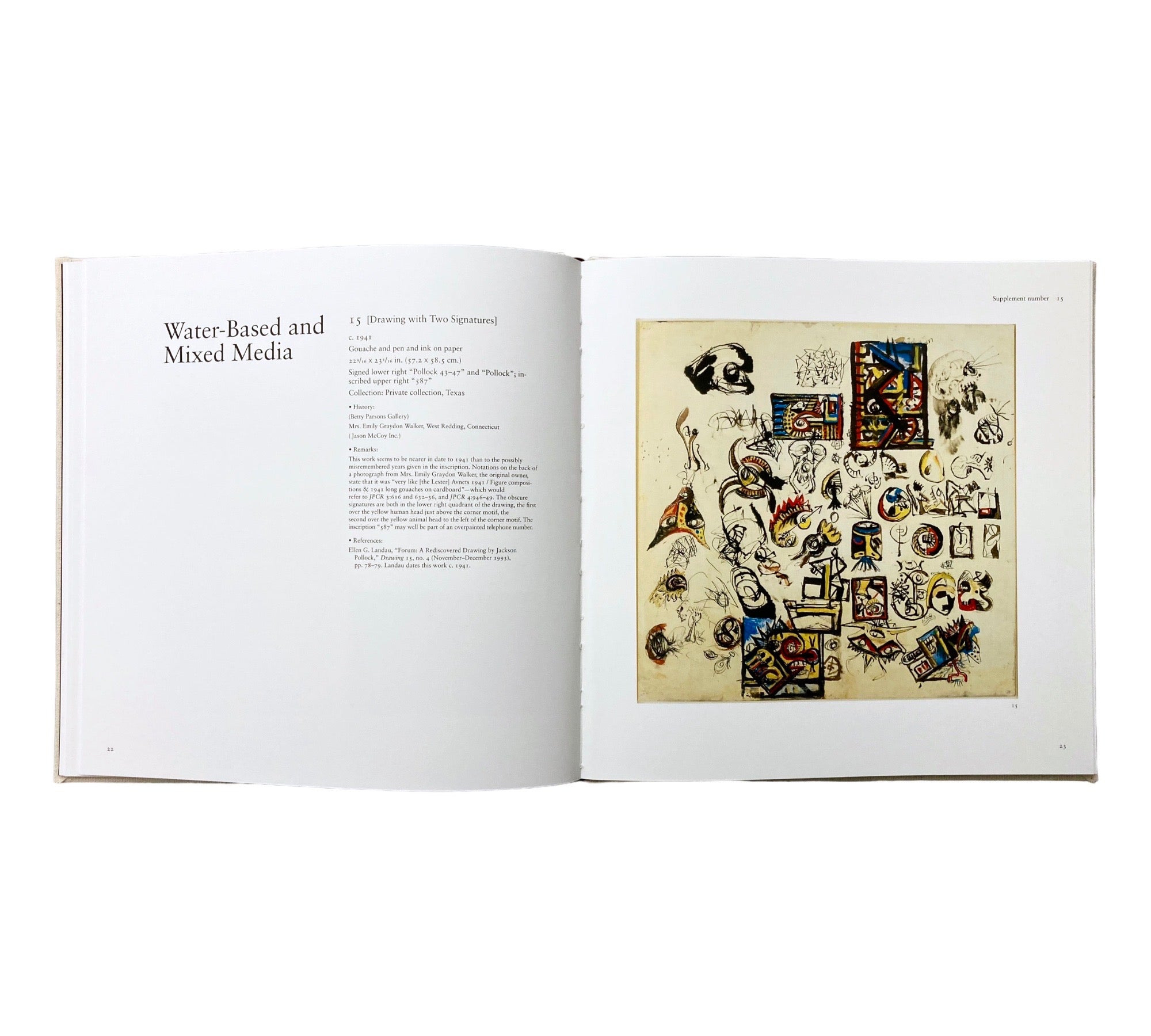 Jackson Pollock: Supplement Number One to a Catalogue Raisonné of Paintings, Drawings and Other Works