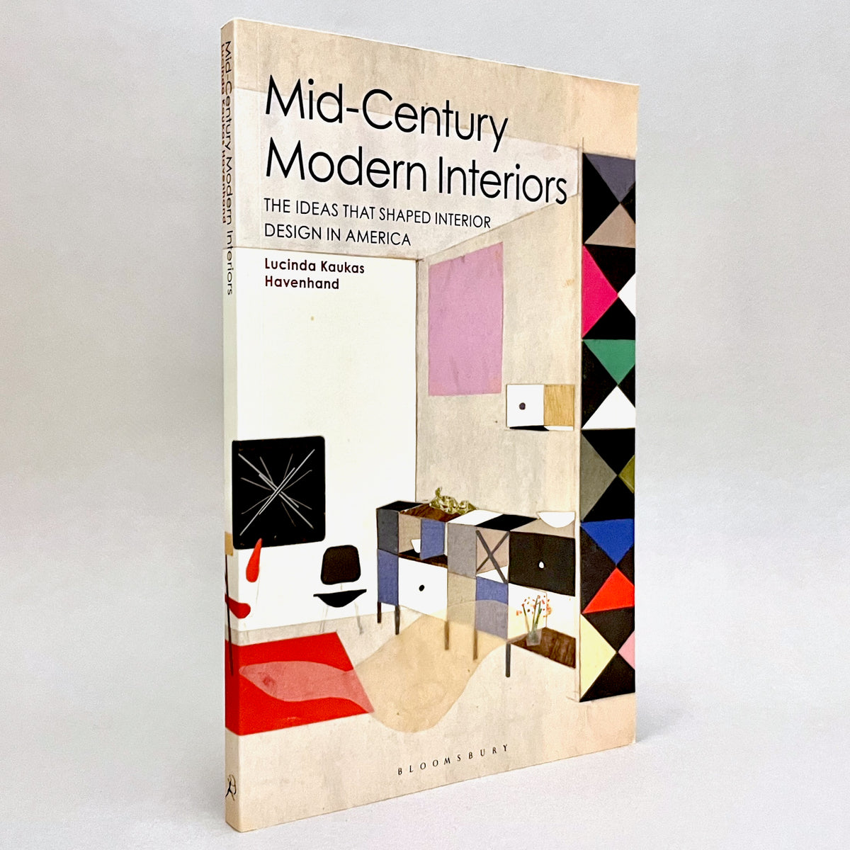 Mid-Century Modern Interiors: The Ideas that Shaped Interior Design in America (Non-mint)