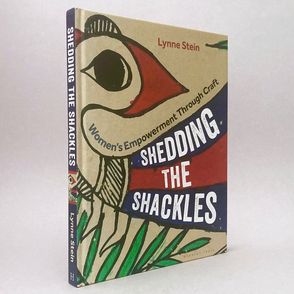 Shedding the Shackles: Women's Empowerment Through Craft
