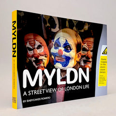 MYLDN: My London A Street View of London Life