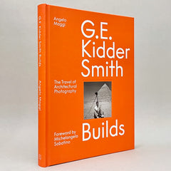 G. E. Kidder Smith Builds: The Travel of Architectural Photography