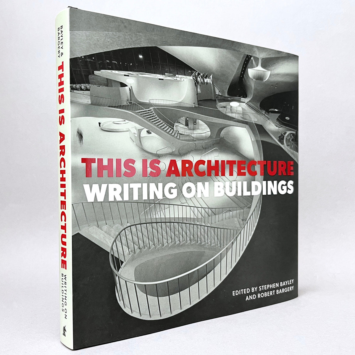 This is Architecture: Writing on Buildings