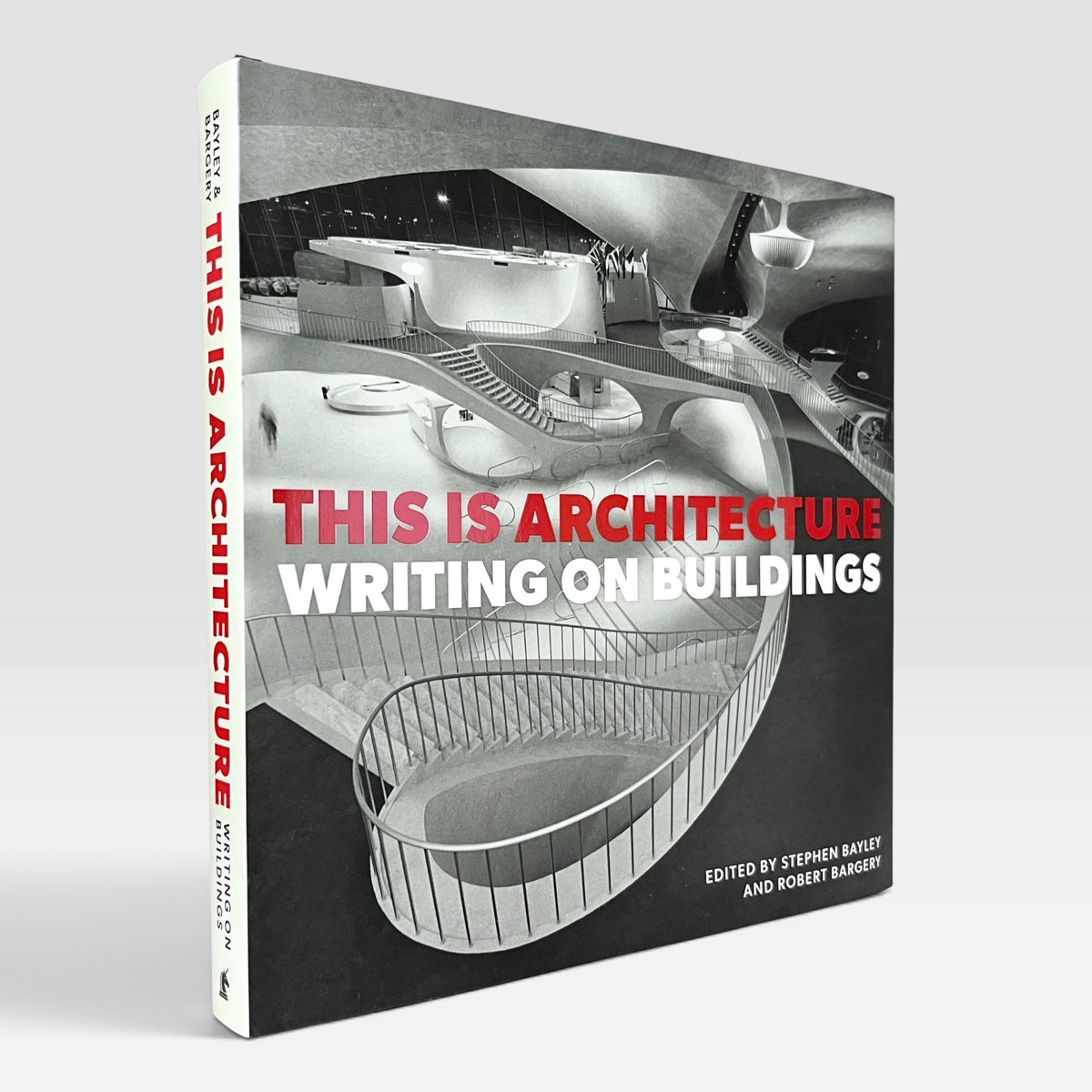This is Architecture: Writing on Buildings