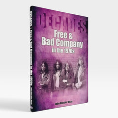 Free & Bad Company in the 1970s (Decades)