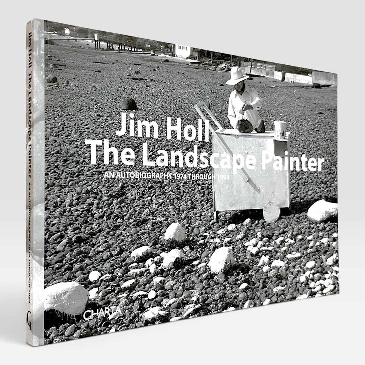 Jim Holl: The Landscape Painter - An Autobiography 1974 through 1994 (Rare edition)