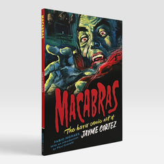 Macabras: The Horror Comic Art of Jayme Cortez (Volume 2)