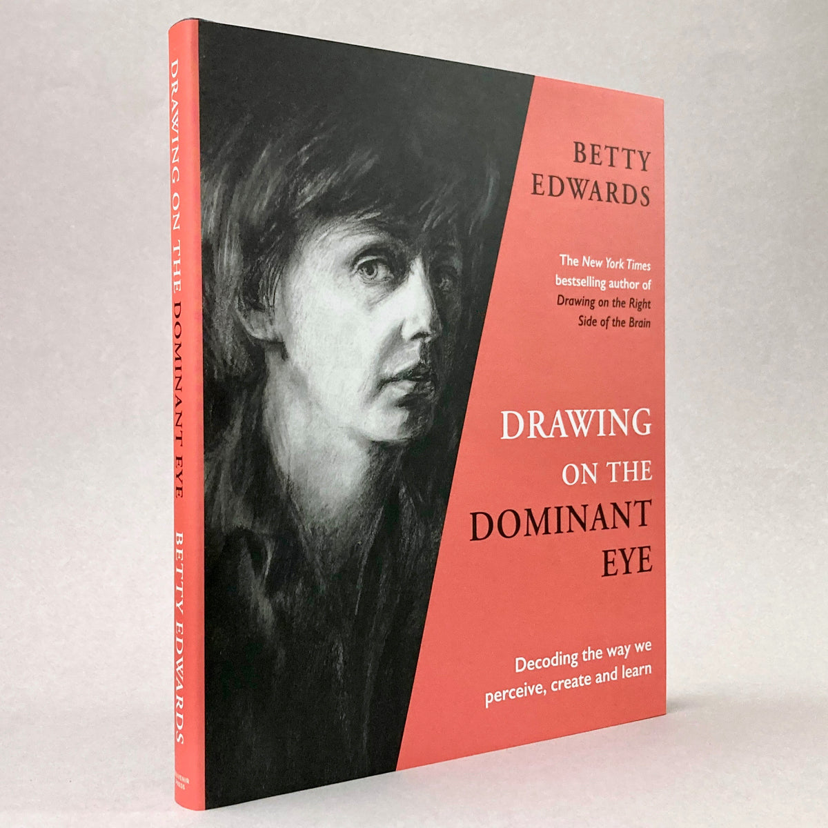 Drawing on the Dominant Eye: Decoding the way we perceive, create and learn