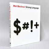 Mel Bochner: Strong Language