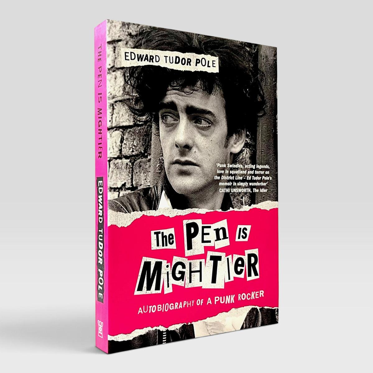 The Pen is Mightier: Autobiography of a Punk Rocker