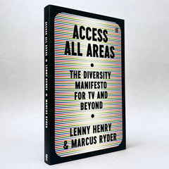 Access All Areas: The Diversity Manifesto for TV and Beyond