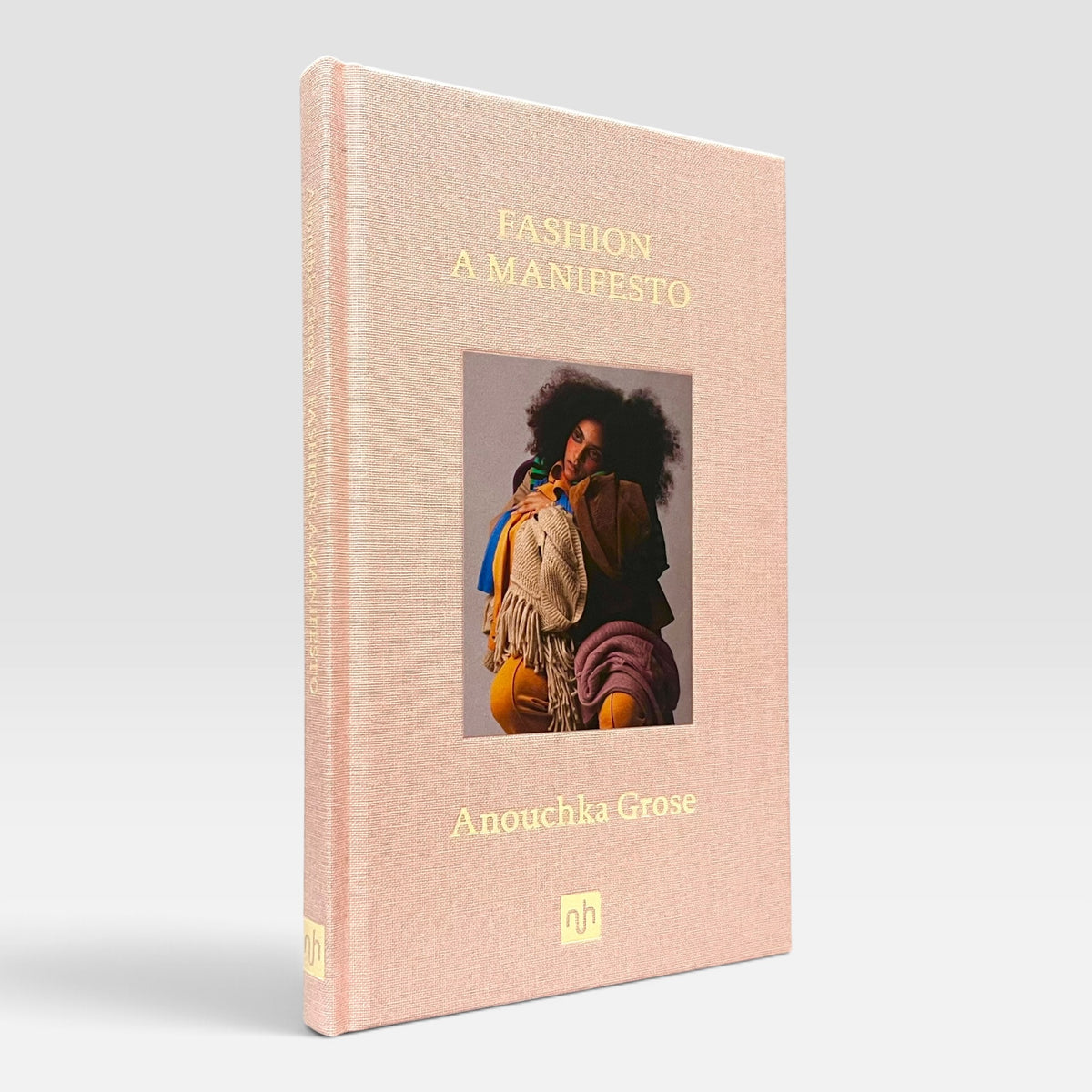 Fashion: A Manifesto (Anouchka Grose)