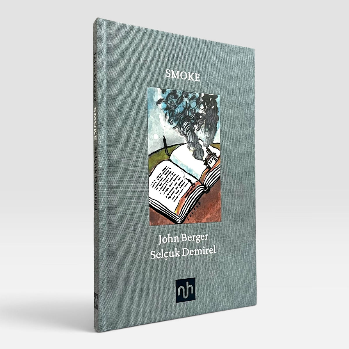 Smoke (John Berger & Selçuk Demirel)