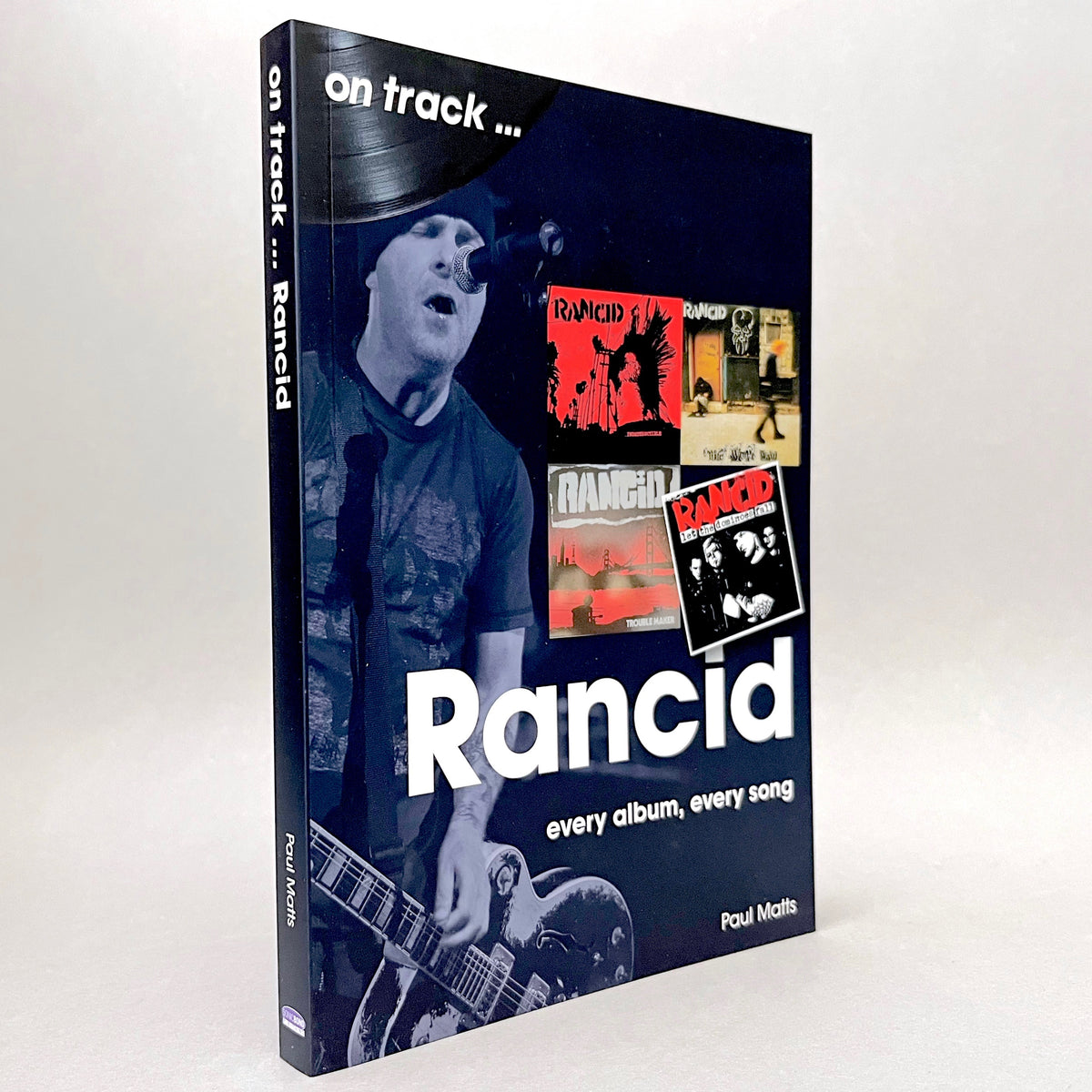 Rancid: Every Album, Every Song