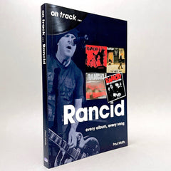Rancid: Every Album, Every Song