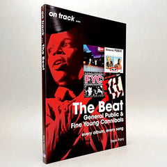 The Beat, General Public and Fine Young Cannibals: Every Album, Every Song