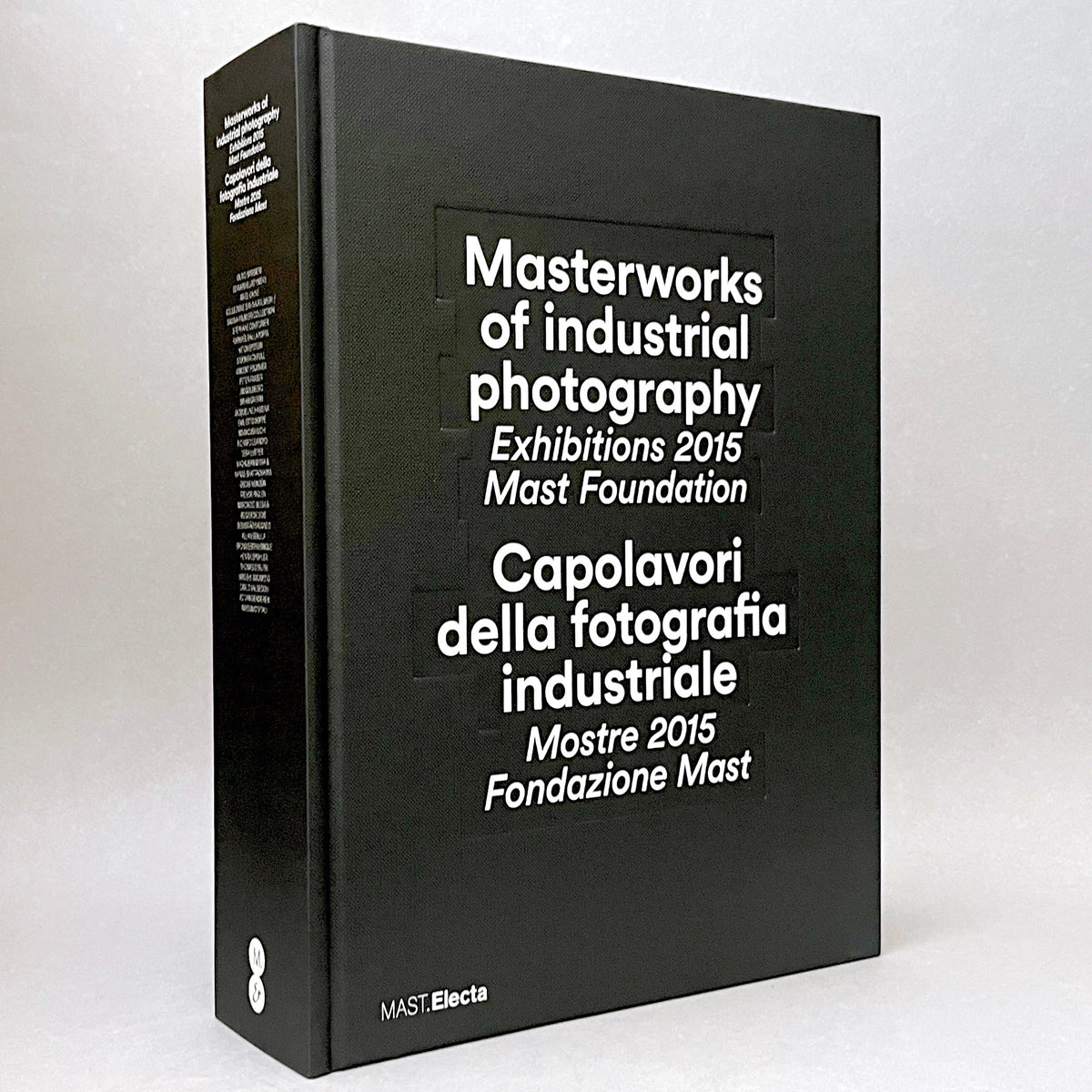Masterworks of Industrial Photography: Exhibitions 2015