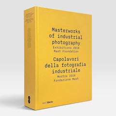 Masterworks of Industrial Photography: Exhibitions 2016