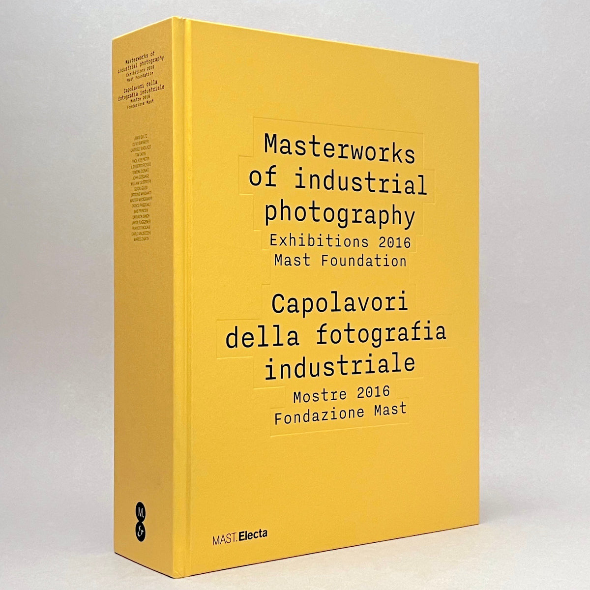 Masterworks of Industrial Photography: Exhibitions 2016