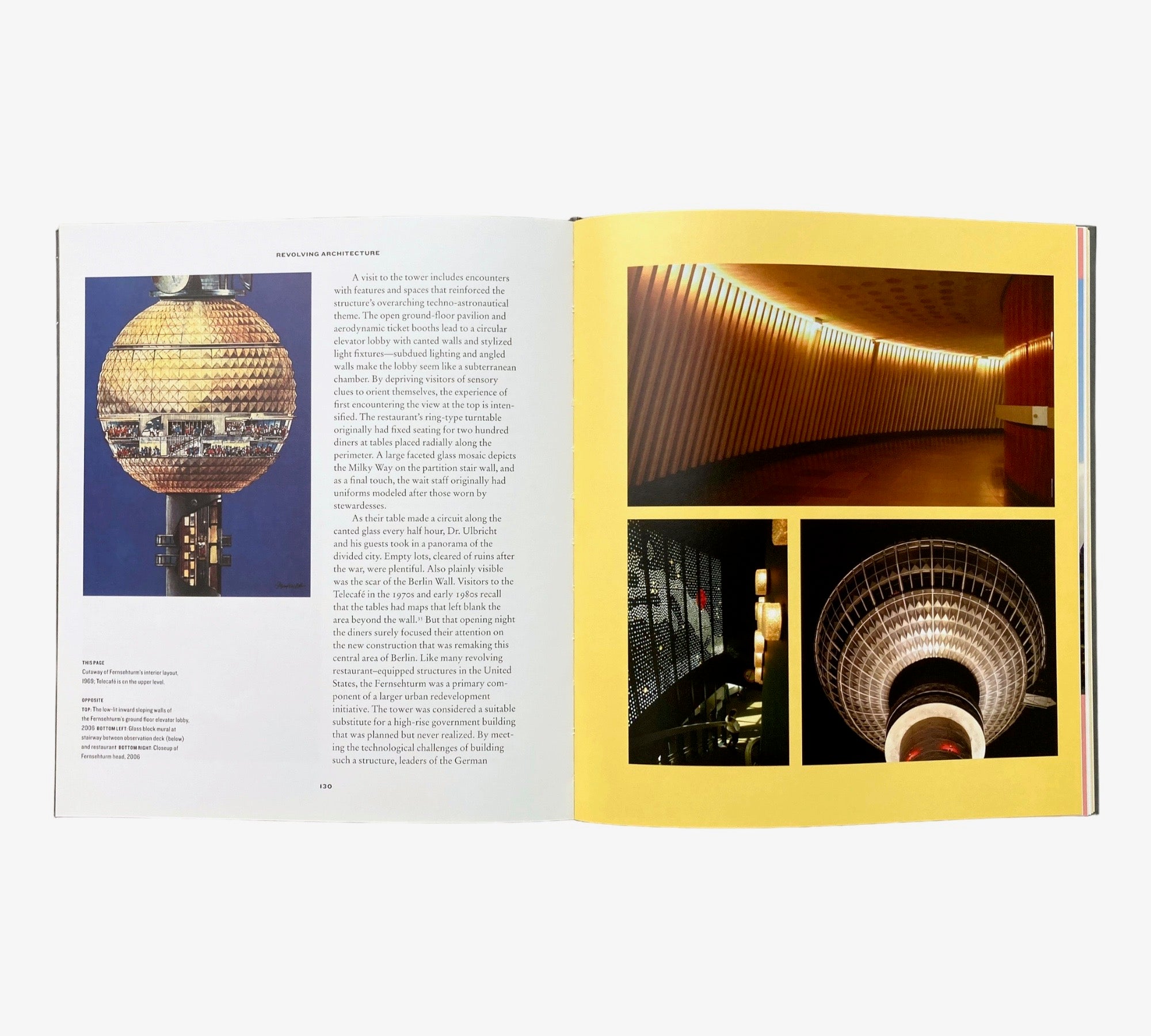 Revolving Architecture: A History of Buildings That Rotate, Swivel, and Pivot