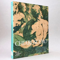 Chiaroscuro: Renaissance Woodcuts from the Collections of Georg Baselitz and The Albertina, Vienna