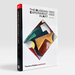 The Russian Experiment in Art 1863-1922 (World of Art)