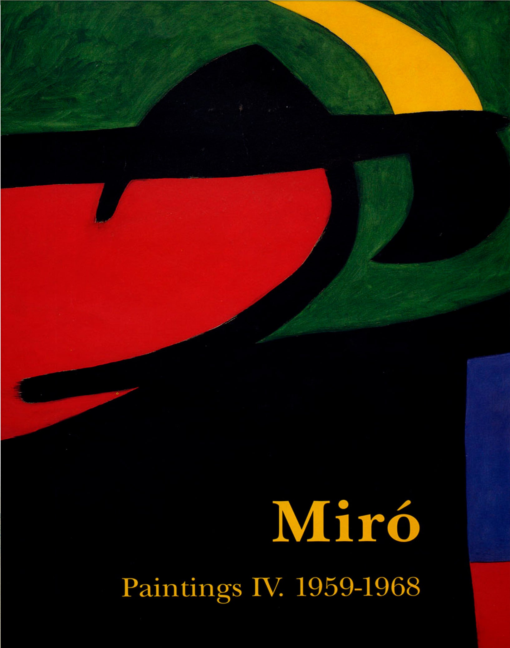 Miró: Catalogue Raisonné - Paintings 1908-1981 (6 Volume Set)