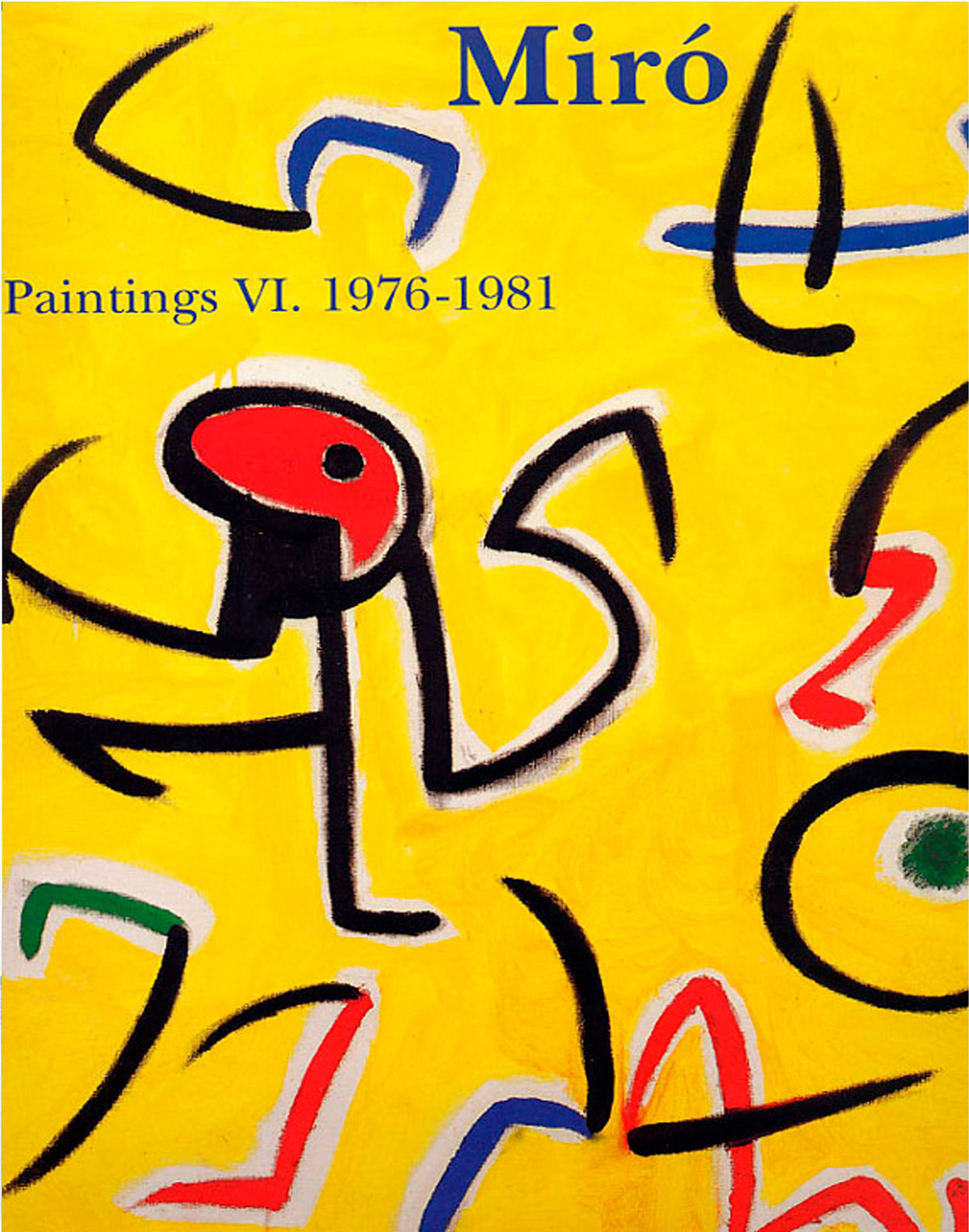 Miró: Catalogue Raisonné - Paintings 1908-1981 (6 Volume Set)