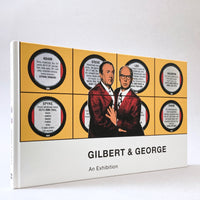 Gilbert & George: An Exhibition
