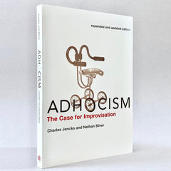 Adhocism: The Case for Improvisation