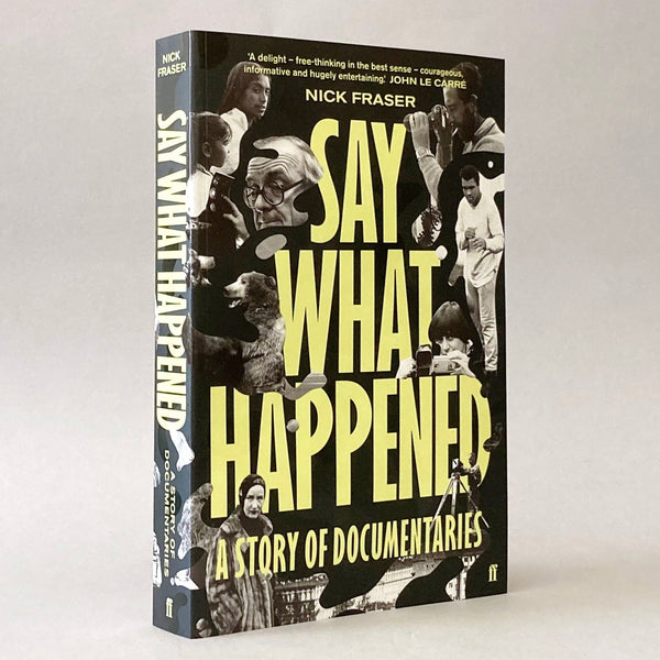 Say What Happened: A Story of Documentaries
