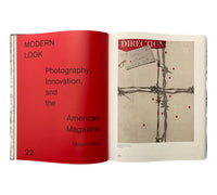 Modern Look: Photography and the American Magazine
