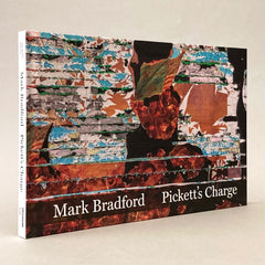 Mark Bradford: Pickett's Charge